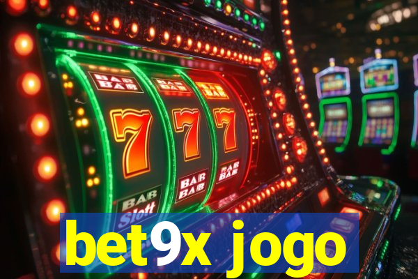 bet9x jogo